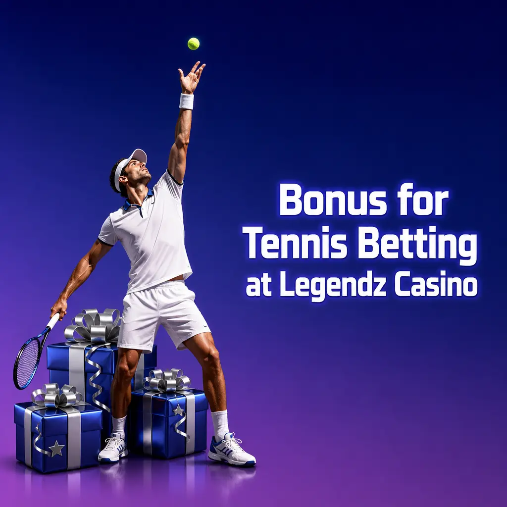 Tennis betting bonus at Legendz Casino