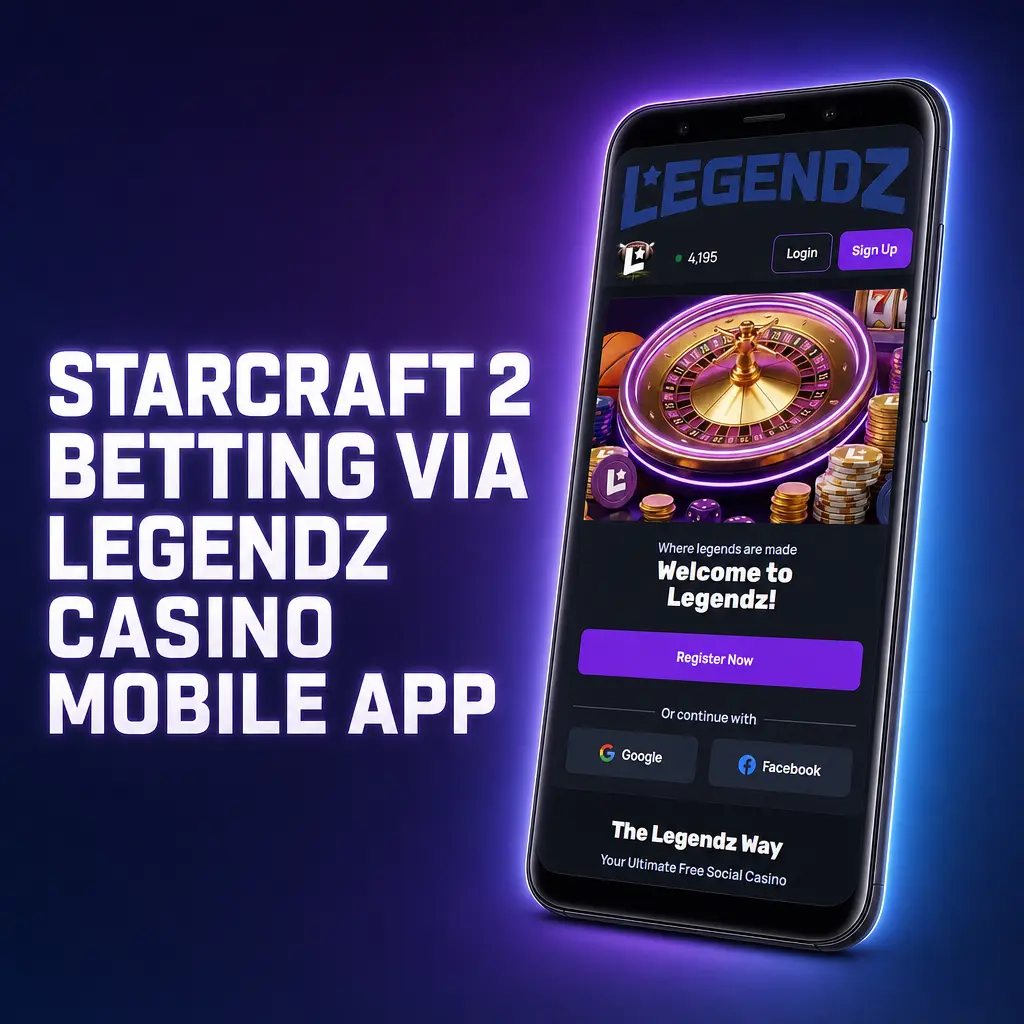 Legendz Casino StarCraft 2 mobile betting app